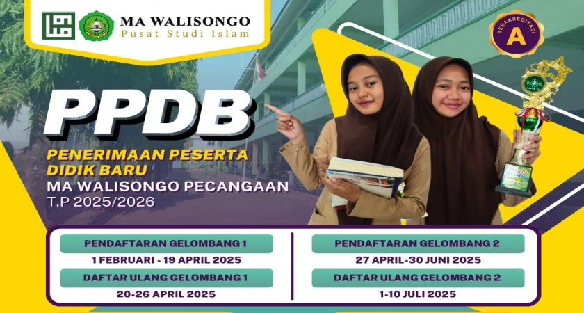 Penerimaan Siswa Baru MA Walisongo Pecangaan Tahun 2025 Dibuka
